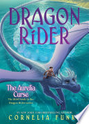 The Aurelia Curse  Dragon Rider  3  Book