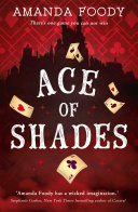 Ace Of Shades (The Shadow Game series, Book 1)