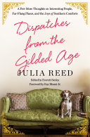 Dispatches from the Gilded Age Pdf
