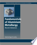 Fundamentals of Aluminium Metallurgy Book