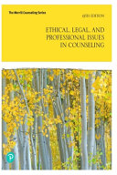 Ethical  Legal  and Professional Issues in Counseling