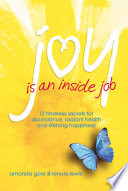 Joy Is an Inside Job Book