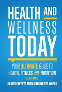 Health and Wellness Today Book