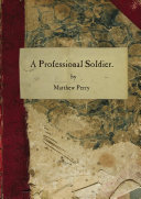 A Professional Soldier