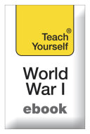 The First World War: Teach Yourself