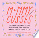 Mommy Cusses Book PDF
