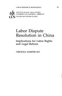 Labor Dispute Resolution in China Book