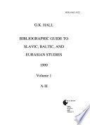 Bibliographic Guide to Slavic, Baltic, and Eurasian Studies