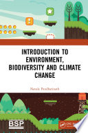 Introduction to Environment  Biodiversity and Climate Change