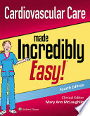 Cardiovascular Care Made Incredibly Easy  Book