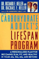 The Carbohydrate Addict s Lifespan Program