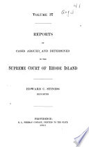 Reports of Cases Argued and Determined in the Supreme Court of Rhode Island