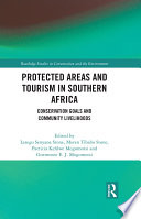 Protected Areas and Tourism in Southern Africa Book