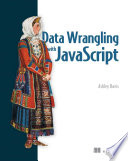 Data Wrangling with JavaScript Book