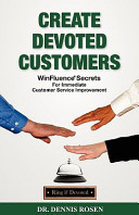 Create Devoted Customers