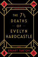 The 7 1⁄2 Deaths of Evelyn Hardcastle image