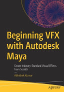 Beginning VFX with Autodesk Maya Book