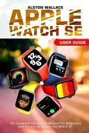 Apple Watch SE User Guide Book