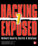 Hacking Exposed 7 : Network Security Secrets & Solutions, Seventh Edition