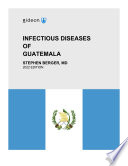 Infectious Diseases of Guatemala