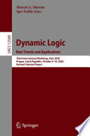 Dynamic Logic  New Trends and Applications Book