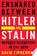 Ensnared Between Hitler and Stalin Hb