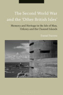 The Second World War and the 'Other British Isles'