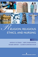 Religion, Religious Ethics and Nursing