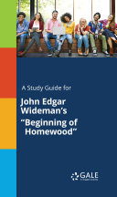 A Study Guide for John Edgar Wideman's 