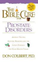 The Bible Cure for Prostate Disorders