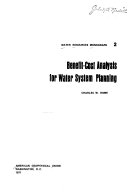 Benefit-cost Analysis for Water System Planning