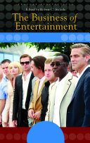 The Business of Entertainment [3 volumes] Pdf/ePub eBook