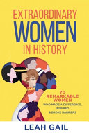 Extraordinary Women In History