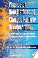 Physics of New Methods of Charged Particle Acceleration