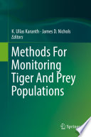 Methods For Monitoring Tiger And Prey Populations Book