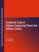 Complexity Study Of Software Engineering Phases And Software Quality