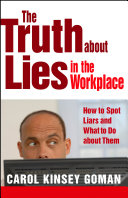 Read Pdf The Truth about Lies in the Workplace