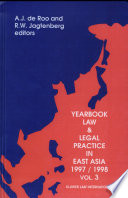 Yearbook Law And Legal Practice In East Asia 1997 1998