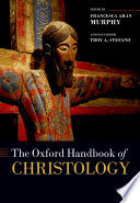 The Oxford Handbook Of Christology