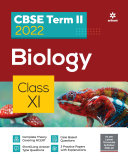 Arihant CBSE Biology Term 2 Class 11 for 2022 Exam (Cover Theory and MCQs)