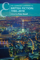 The Cambridge Companion to British Fiction: 1980–2018