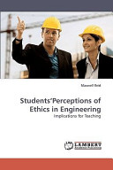 Students'Perceptions of Ethics in Engineering