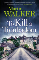 To Kill a Troubadour
