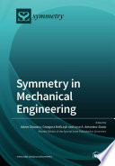 Symmetry in Mechanical Engineering