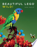Beautiful LEGO 3  Wild  Book