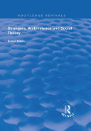 Strangers  Ambivalence and Social Theory