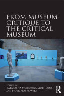 Pdf From Museum Critique to the Critical Museum Telecharger