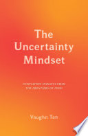 The Uncertainty Mindset Book
