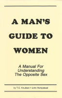 A Man's Guide to Women