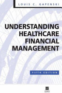 Understanding Healthcare Financial Management Book